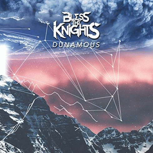 Bless The Knights : Dunamous